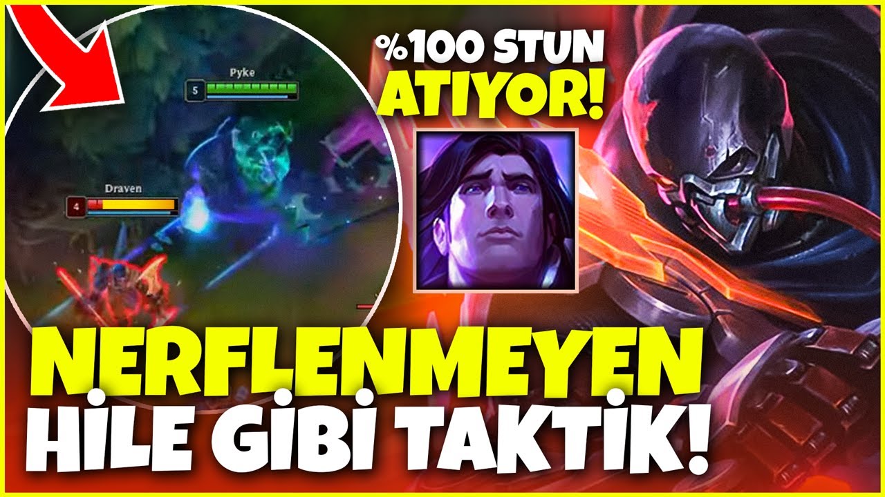 HİLE GİBİ AMA DEĞİL %100 STUN TARİC PYKE İLE MAÇLARI KOLAYCA KAZAN!