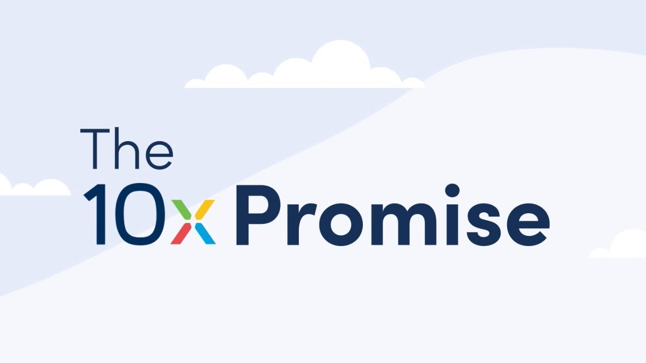 The 10x Promise: A career that makes a difference