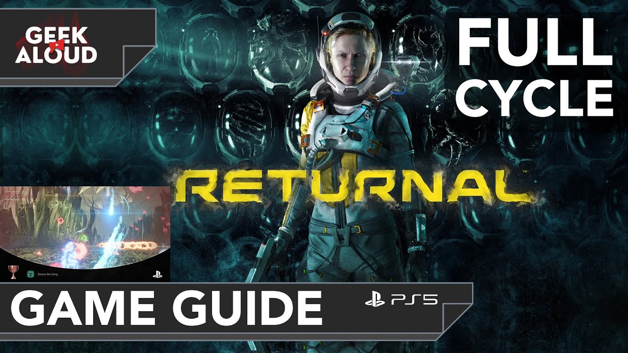 Game Guide - Returnal | Defeat Hyperion | Silence The Song - Trophy [Full Cycle]
