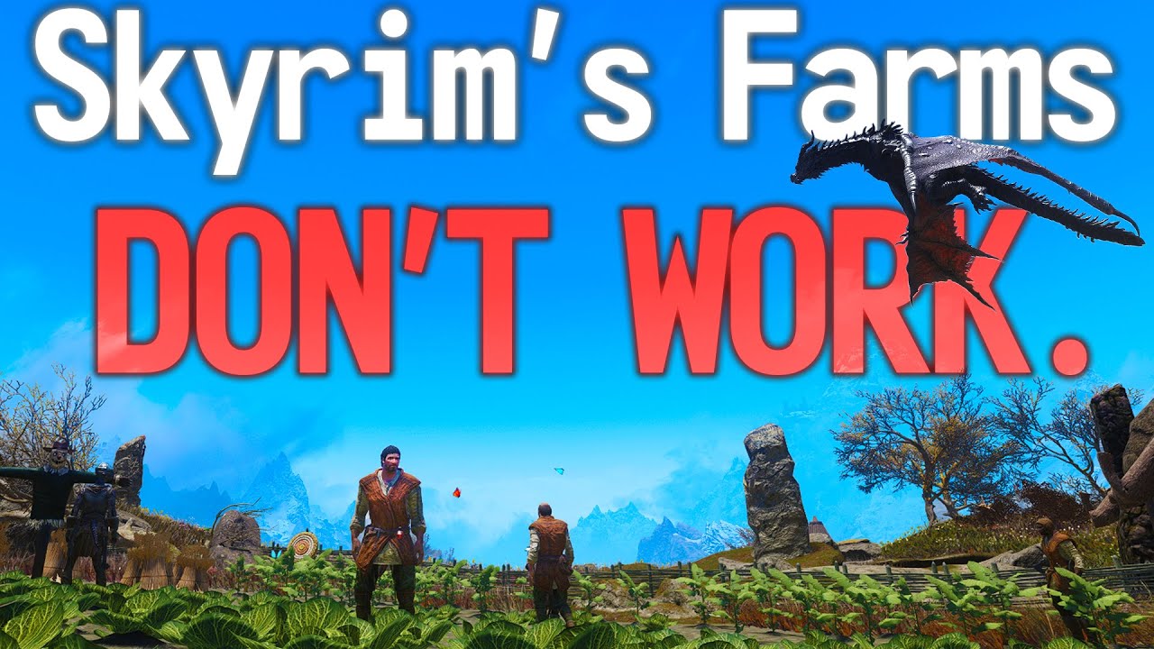 Skyrim’s Agriculture System is Completely Broken