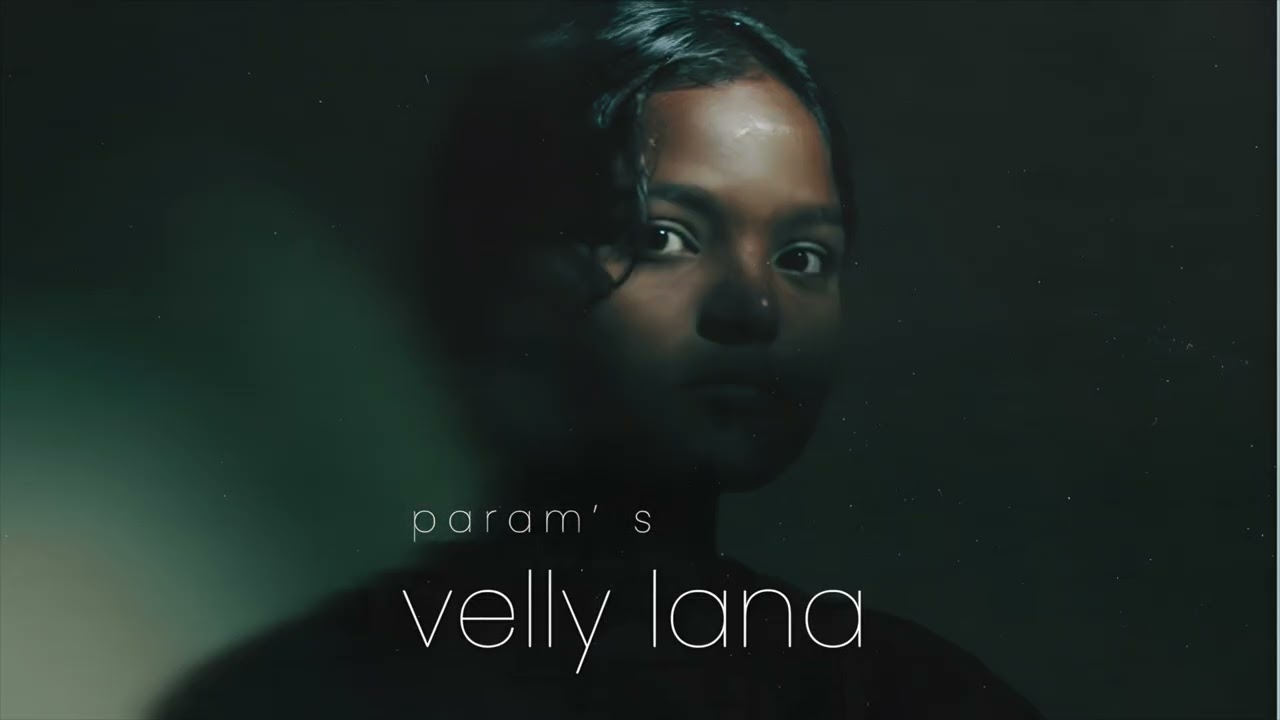 PARAM - VELLY LANA | NEW PUNJABI SONG | THAT GIRL