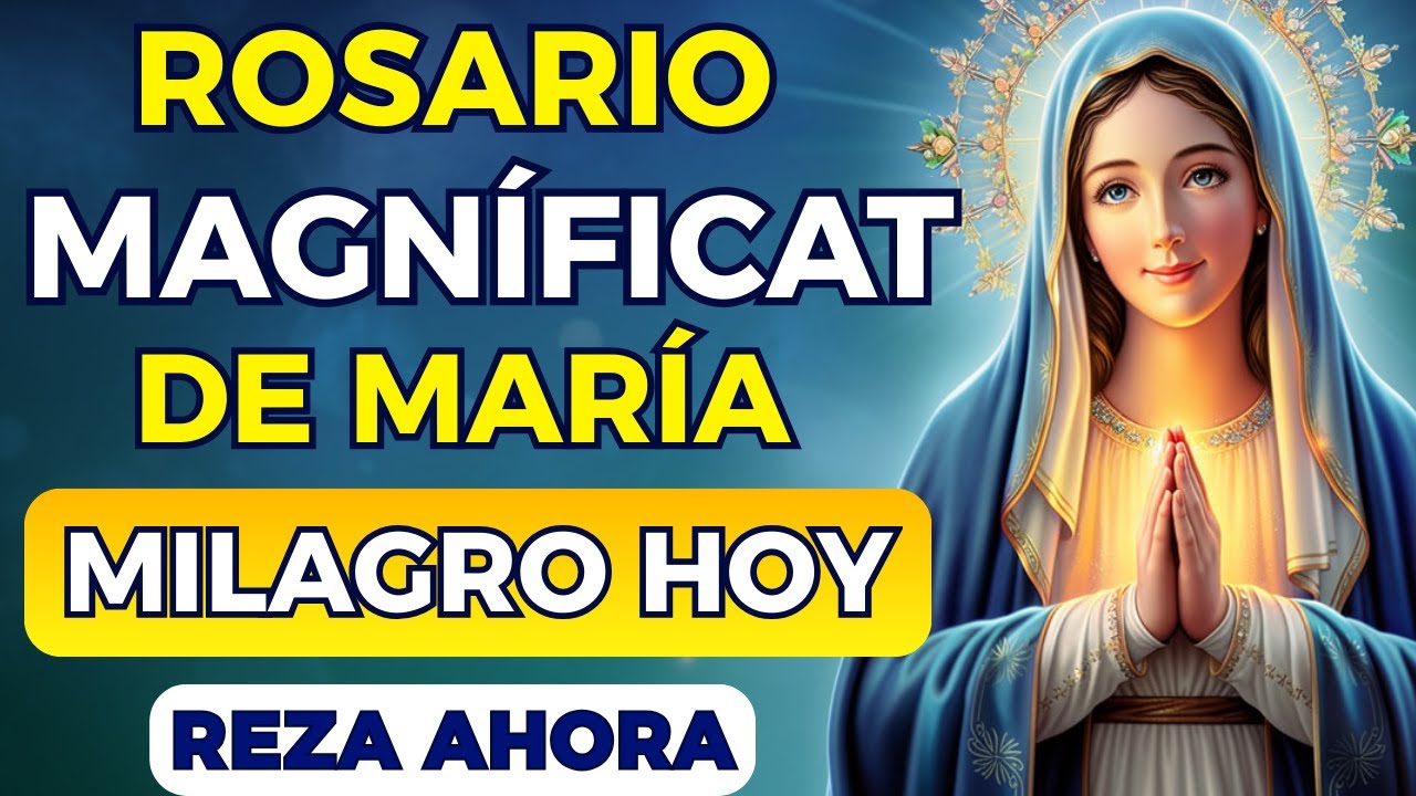 📿 Rosario del Magníficat sana tristeza profunda 🙏 calma tu corazón 🙌 Reza ahora con María!