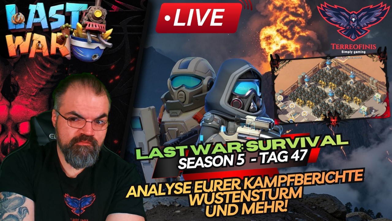LIVESTREAM:  SEASON 5 - TAG 47 ►►► Analyse eurer Kampfberichte und mehr! | LAST WAR: SURVIVAL