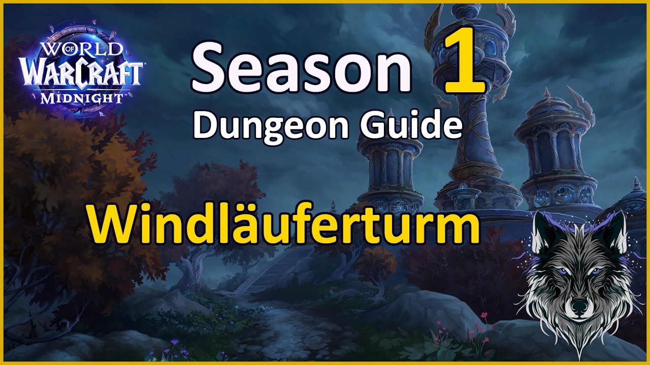 WoW Midnight - Season 1 Dungeon Guide - Windläuferturm