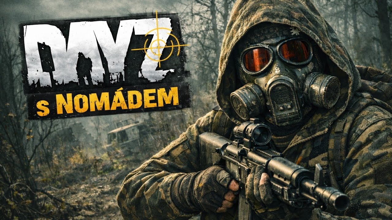 DayZ s Nomádem a Jacobem │CZ/SK #2 - Relax na DM