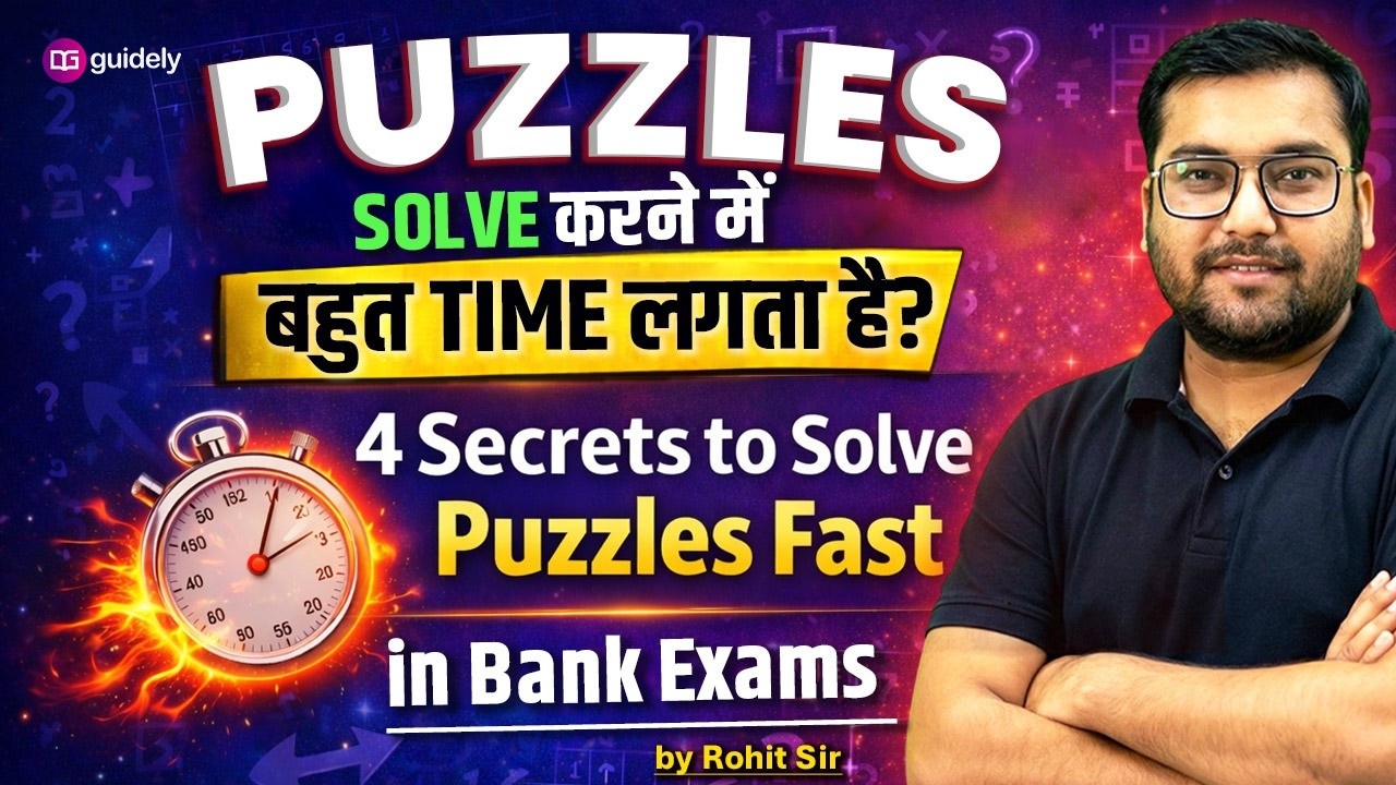 Puzzles Solve करने में बहुत Time लगता है? | 4 Secret to Solve Puzzles Fast in Bank Exams | Rohit Sir