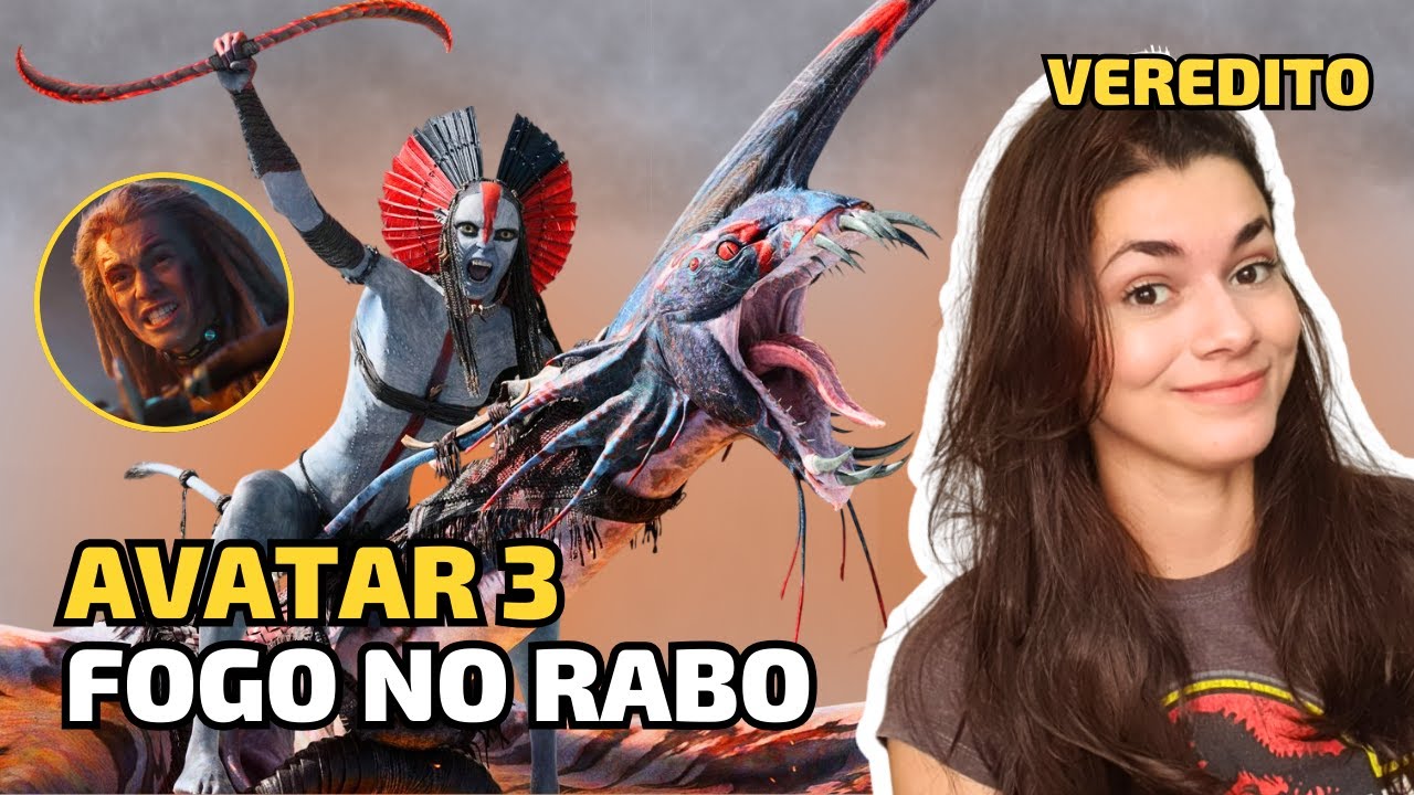 AVATAR: FOGO E CINZAS | Review Completa do Filme [COM SPOILER]