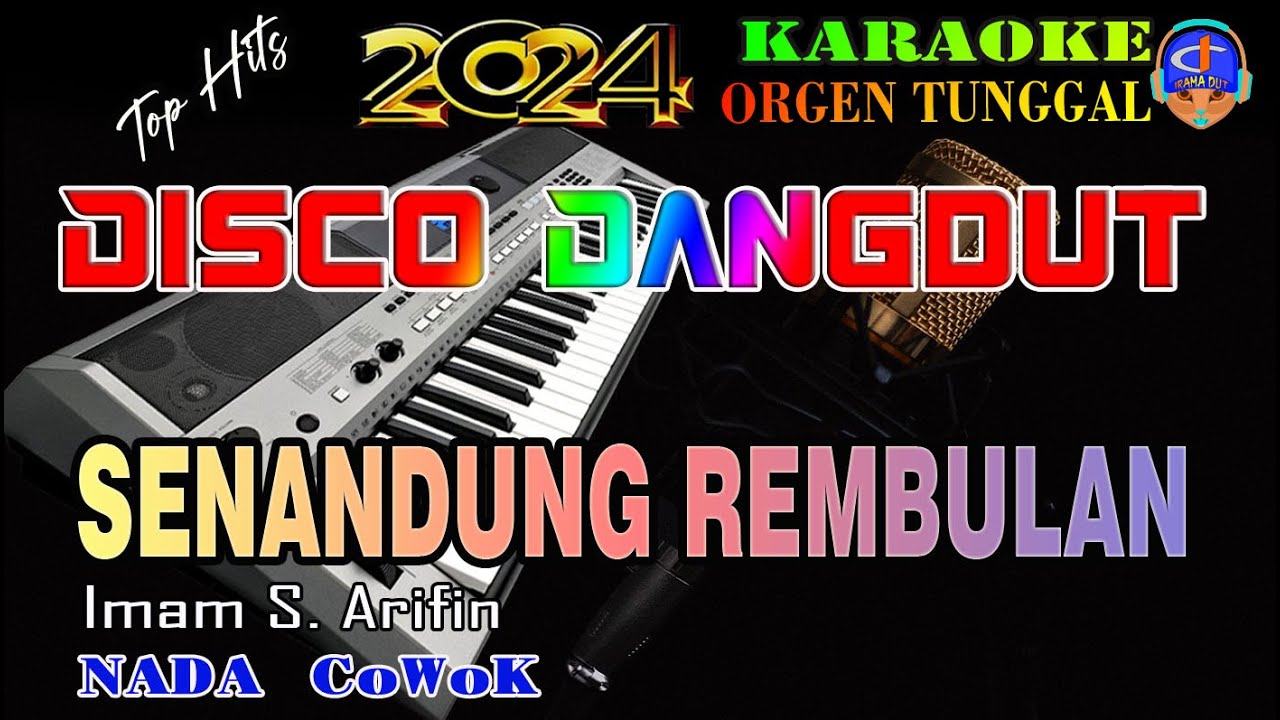 Senandung Rembulan - Disco Dangdut Orgen Tunggal || Karaoke [Nada Cowok] Imam S. Arifin