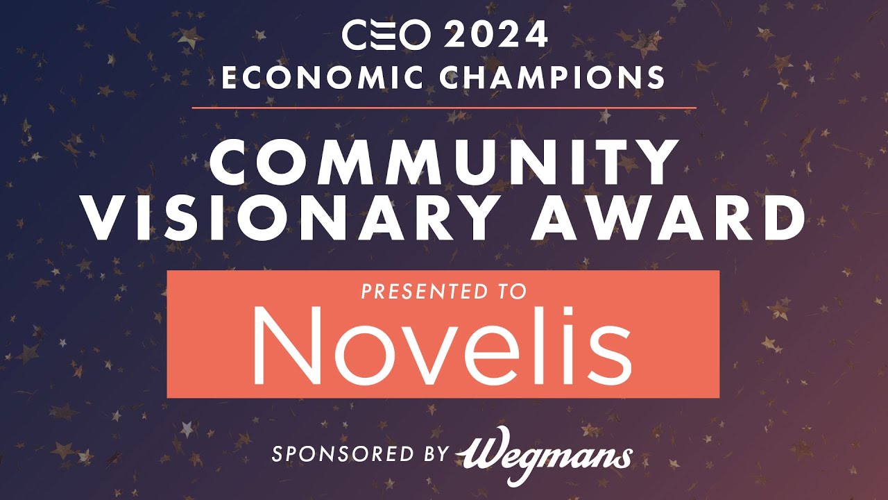 CenterState CEO's 2024 Community Visionary Award - Presented to Novelis