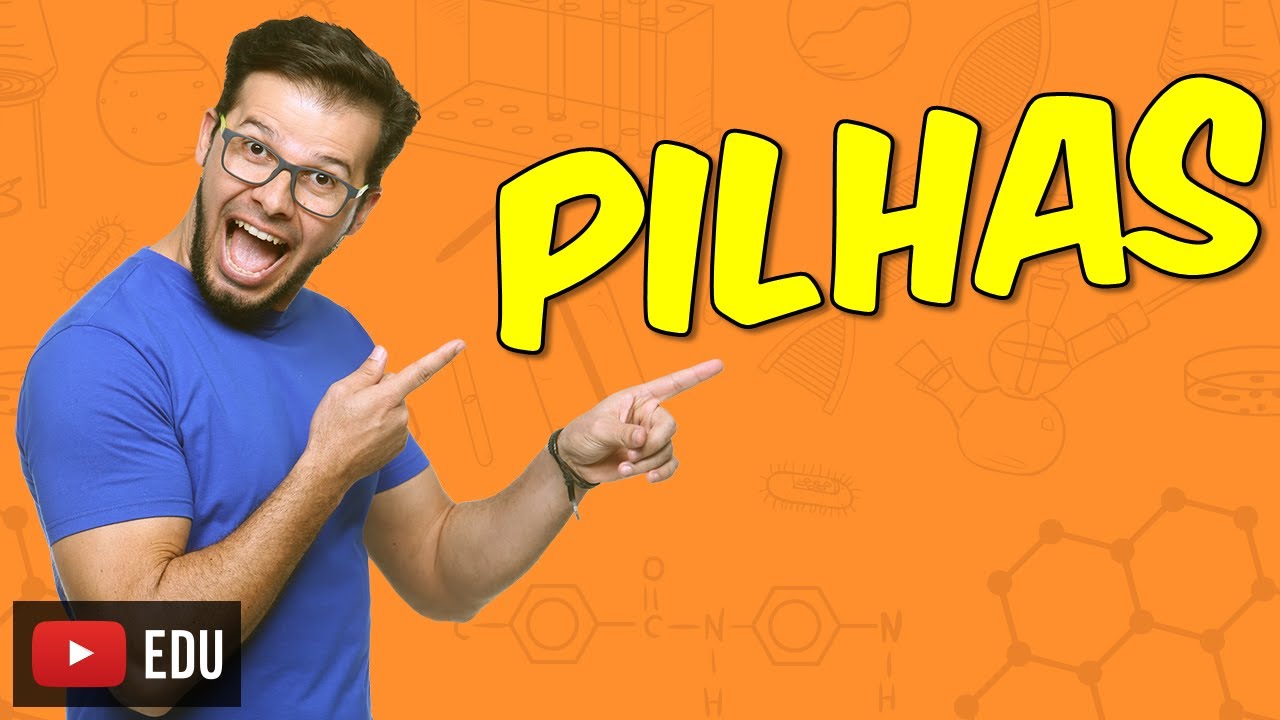 Pilhas ou célula galvânica [Módulo 16 - Aula 03]