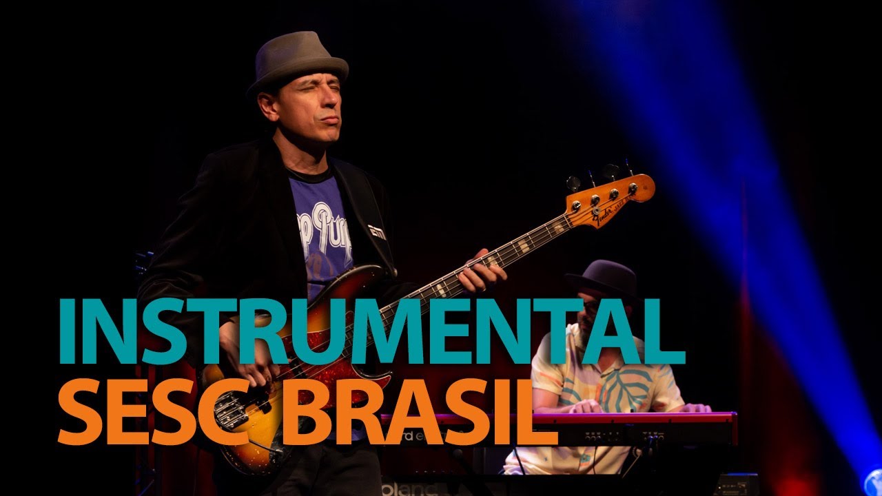 Eduardo Machado | Programa Instrumental Sesc Brasil