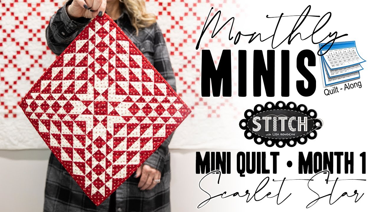 Monthly Minis Quilt-Along | Month 1 | Scarlet Star | Lisa Bongean | Primitive Gatherings