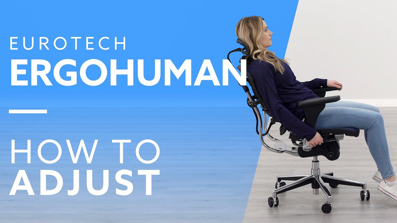How To: Eurotech Ergohuman Office Chair Adjustments