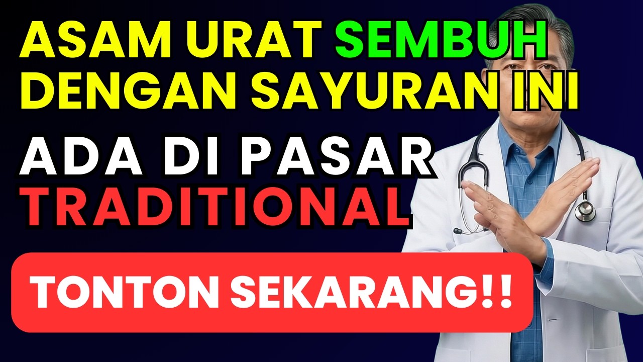 DOKTER KAGET‼️ 5 SAYURAN INI TERNYATA OBAT ALAMI REMATIK DAN ASAM URAT, MURAH MUDAH DARI PASAR‼️