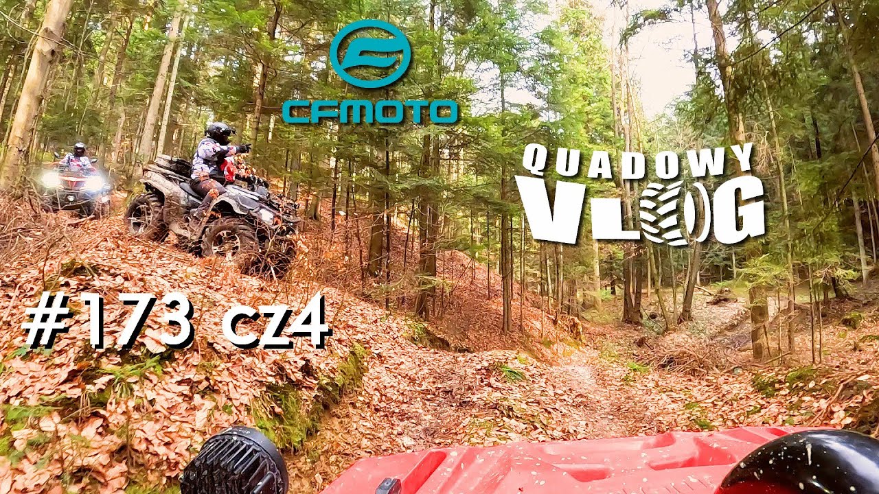 #173 cz4 - Nowe g&oacute;rzyste tereny, Drzewa wygrały, Eksploracja z Cf Moto (quad vlog pl)