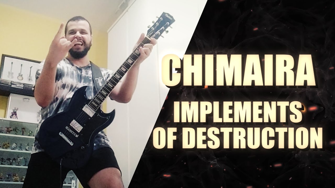 Chimaira - Implements of Destruction [GUITAR COVER - Nova versão]