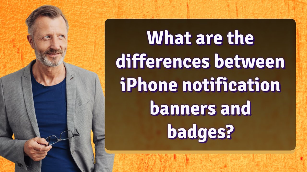 What are the differences between iPhone notification banners and badges?