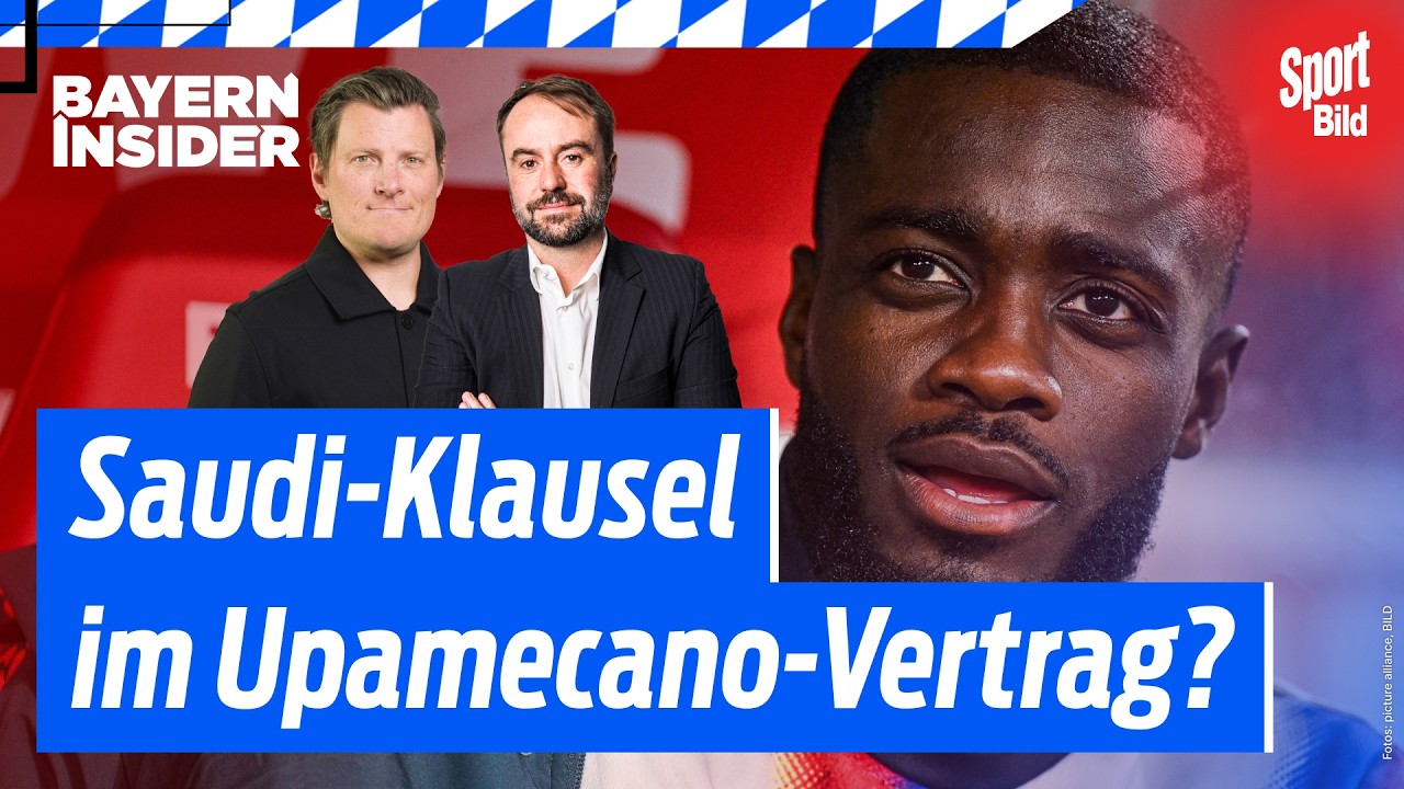 Insider deckt auf: Welche Gerüchte es über den Upamecano-Vertrag gibt | Bayern-Insider