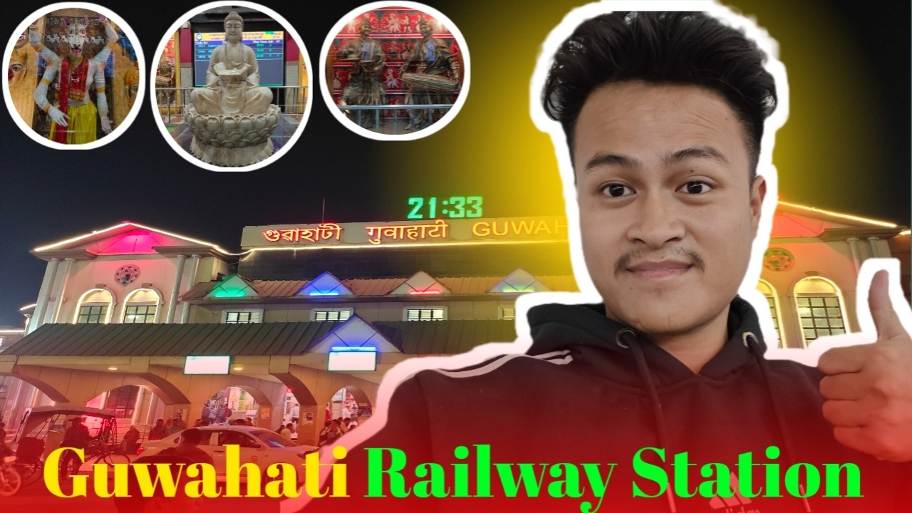 Guwahati Railway Station Ase Emn Bur Facilities 😍