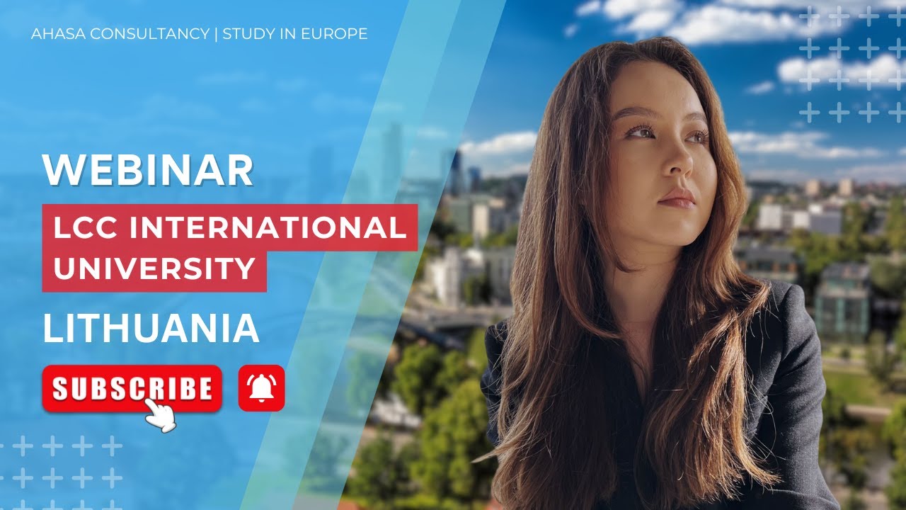 Study in Lithuania - Webinar | LCC International University Lithuania