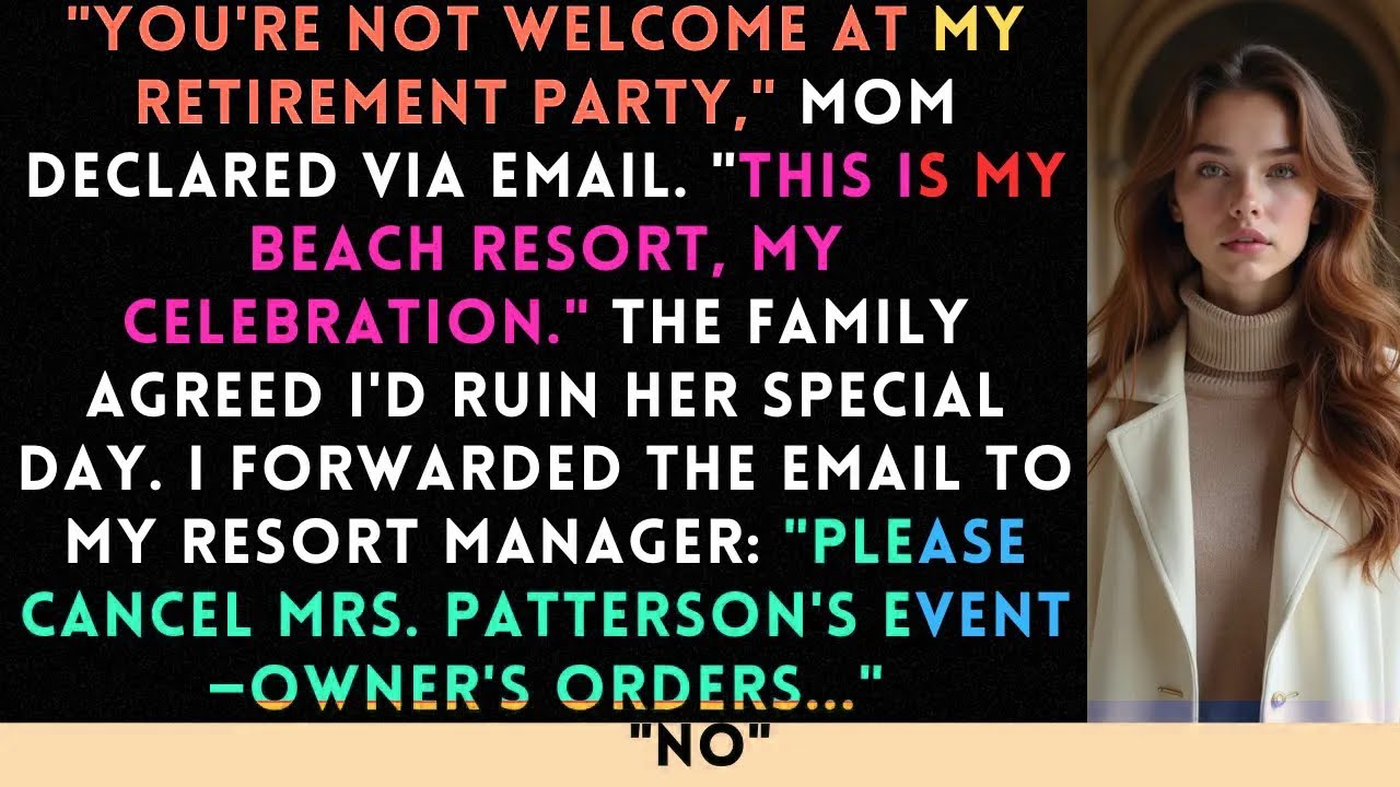 Mom Uninvited Me From 'Her Beach Resort' Retirement Party — Then The Resort Owner Cancelled Her...