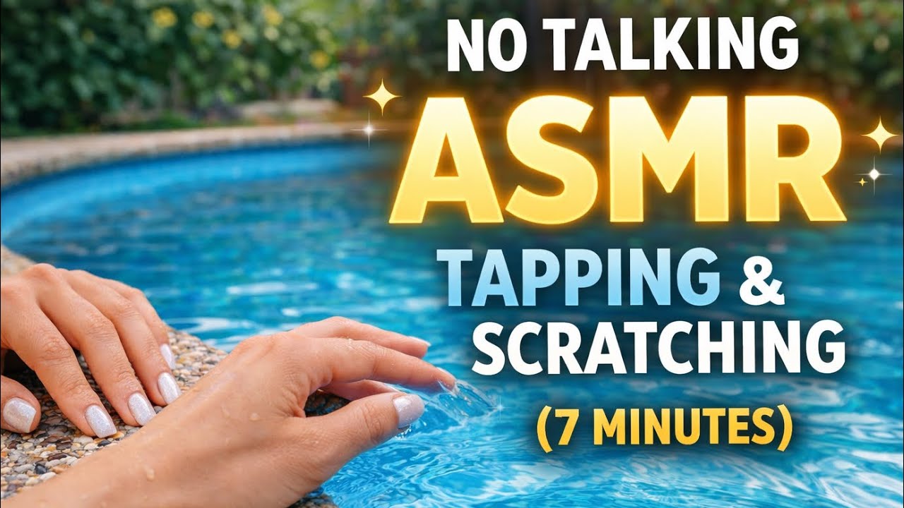 NO TALKING ASMR | Tapping & Scratching Sounds (7 Minutes)