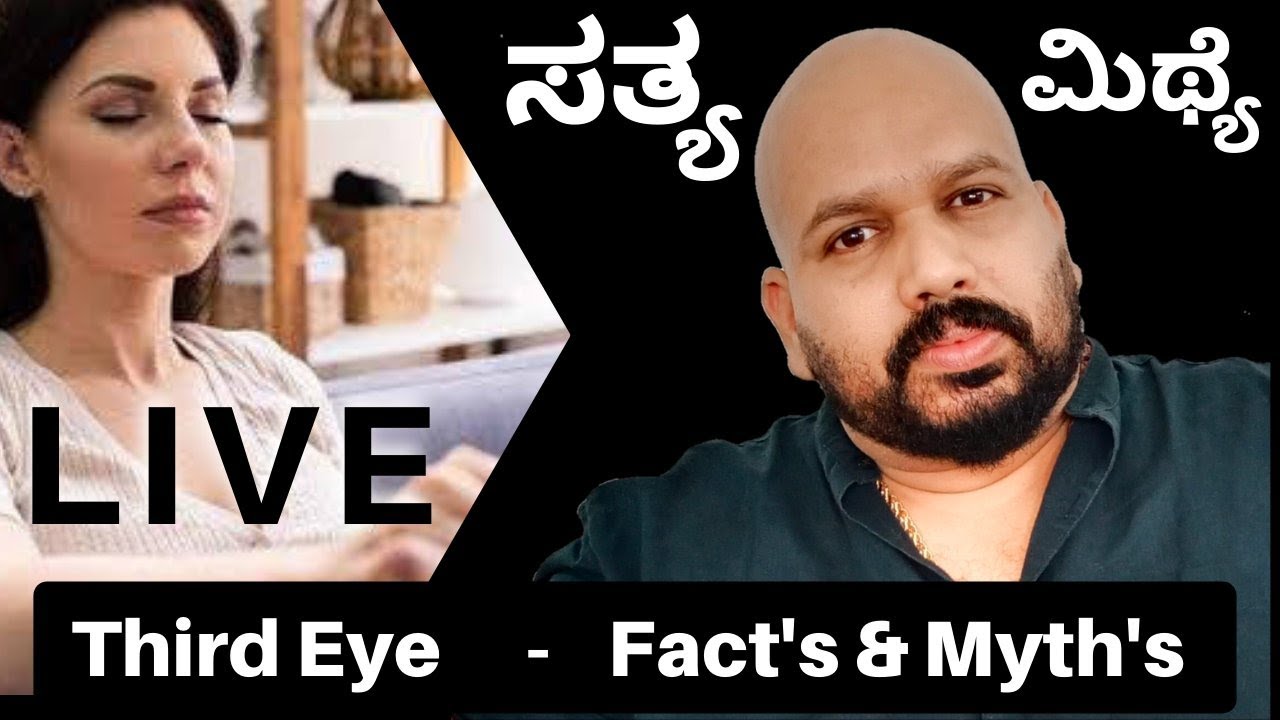 Third Eye - Facts & myths  Live
