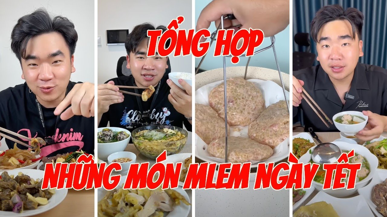 TỔNG HỢP MÓN ĂN VÀ MÂM CƠM TẾT
