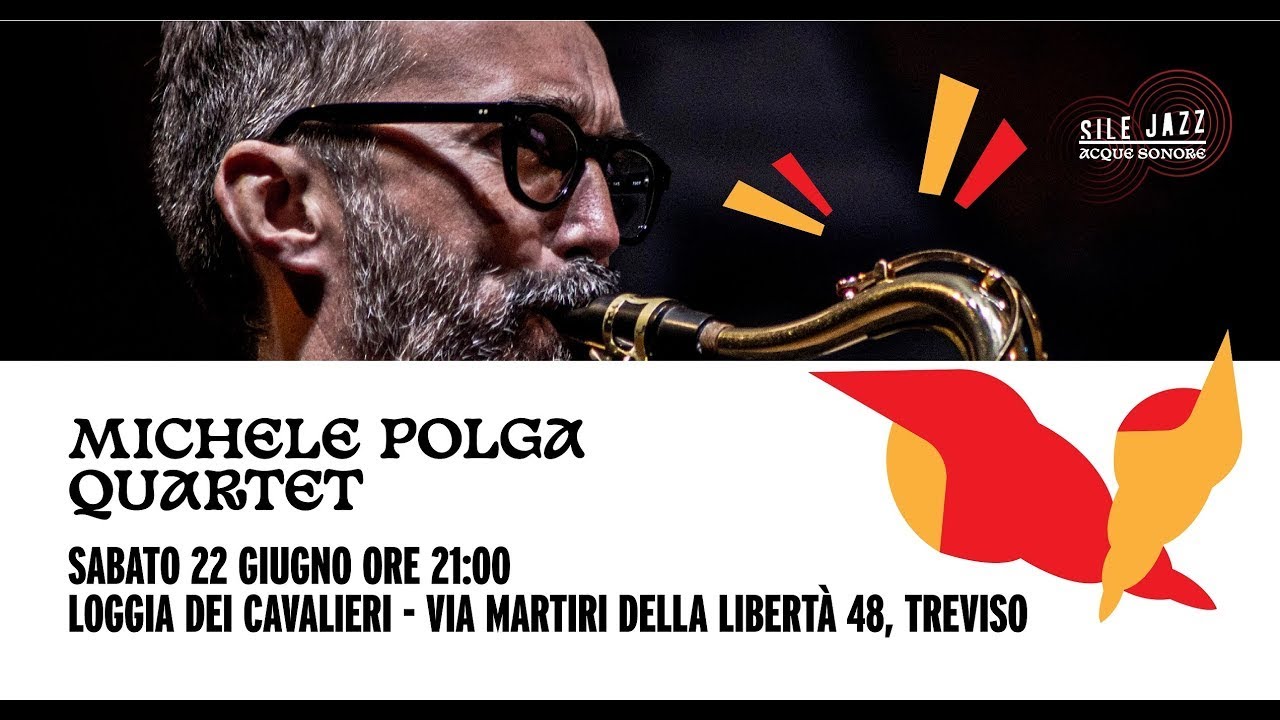 Sile Jazz 2024: Michele Polga Quartet - Treviso