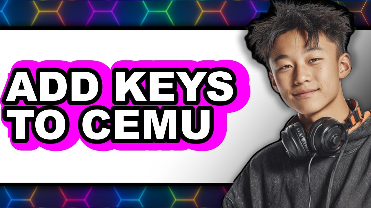 How to Add Keys to CEMU 2025 - Full Guide