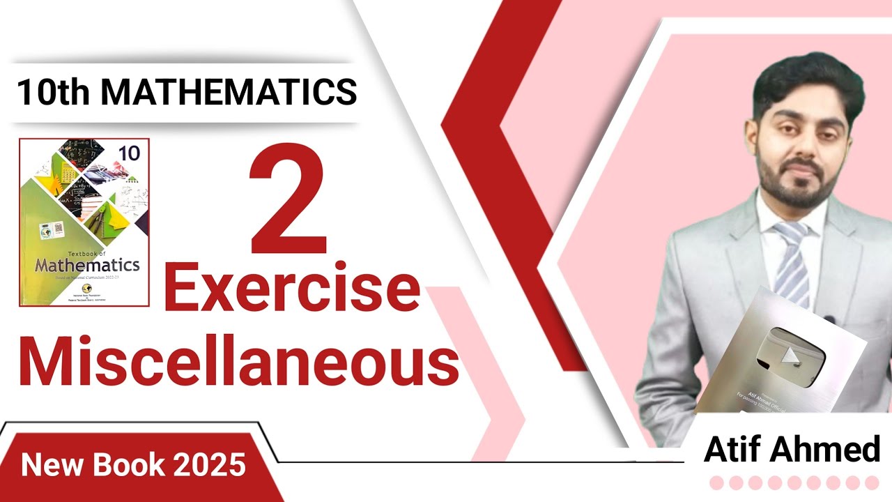 Miscellaneous exercise 2 class 10 new book nbf || ex 2 class 10 || nbf || fbise || federal board