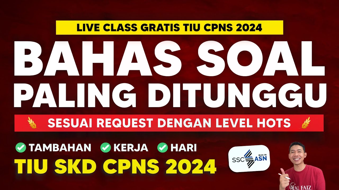 SOAL TIU CPNS 2024 TAMBAHAN PEKERJA