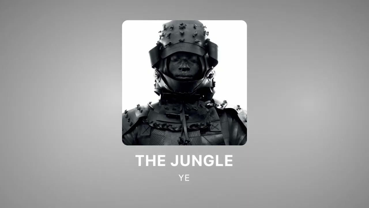 THE JUNGLE - YESUKE - KANYE WEST - LEAK