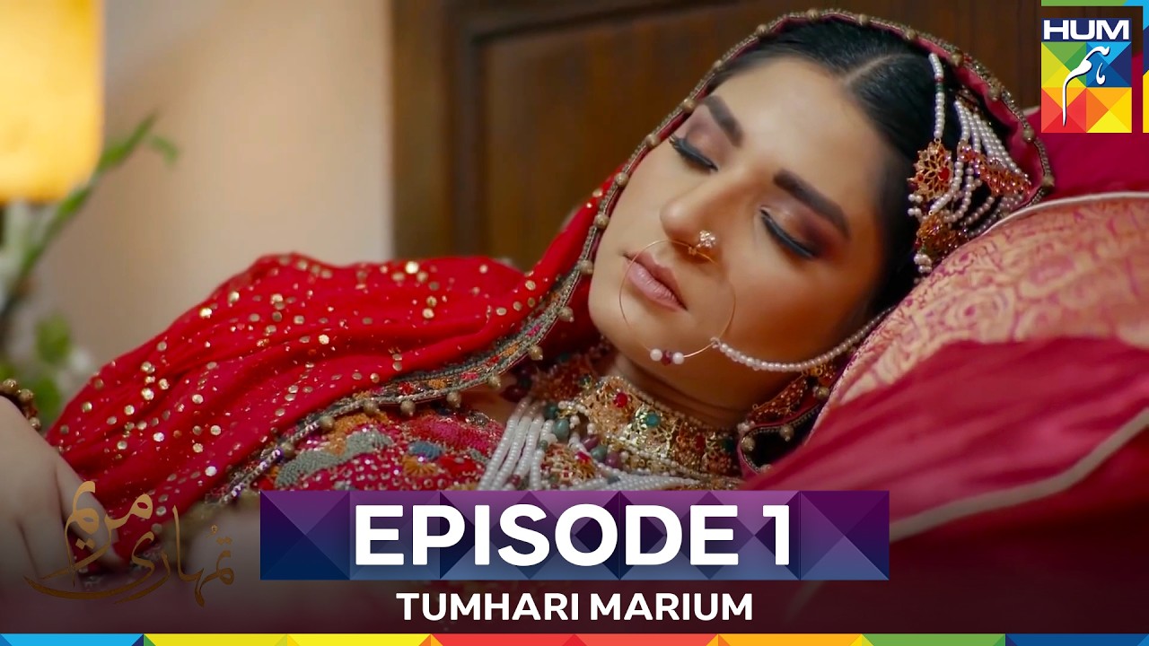 Tumhari Marium Episode 1