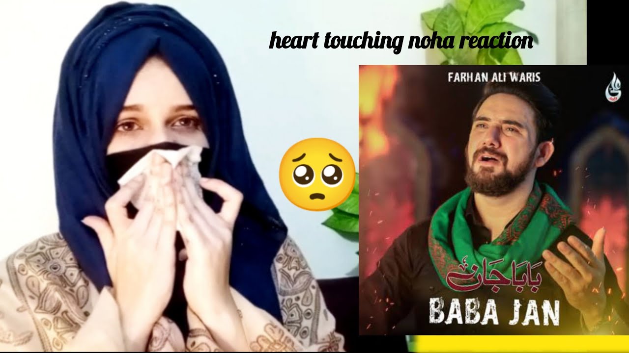 heart touching reaction video on noha |BABA JAN|by Farhan Ali waris |ub kisi ko bhi yatimi na mile🥺