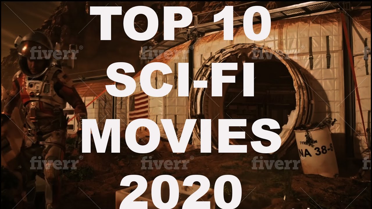 TOP 10 SCI-FI MOVIES 2020