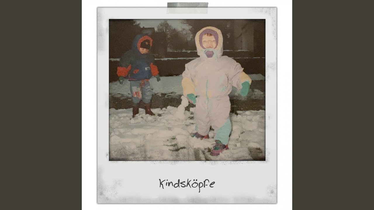 Kindsköpfe
