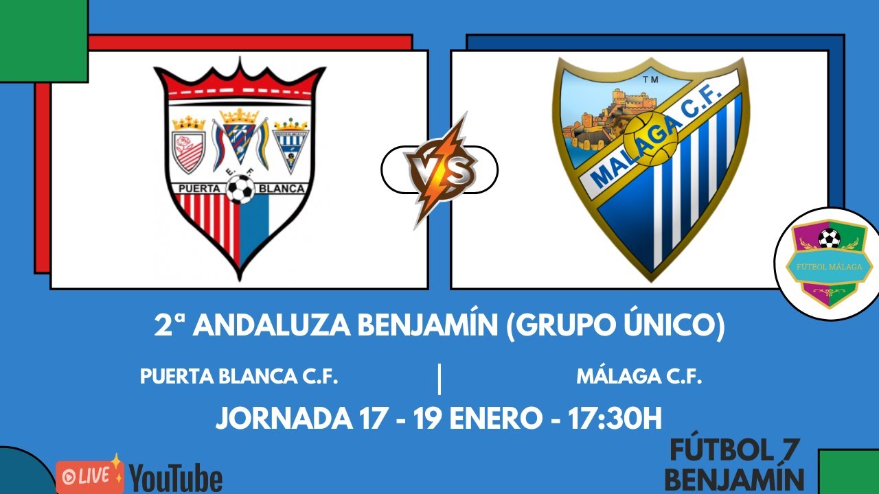 Jornada 17⚽️: PUERTA BLANCA C.F. 🆚 MÁLAGA C.F.
