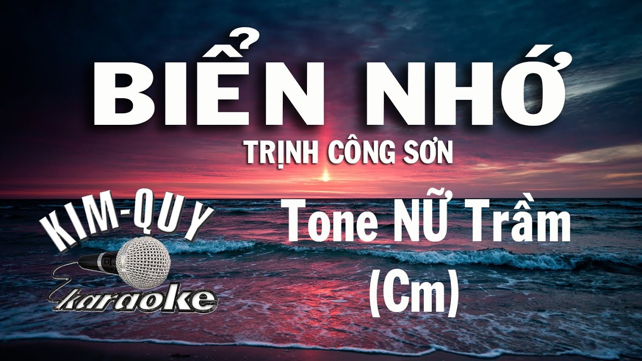 BIỂN NHỚ - KARAOKE - Tone NỮ Trầm ( Cm/Đô Thứ )