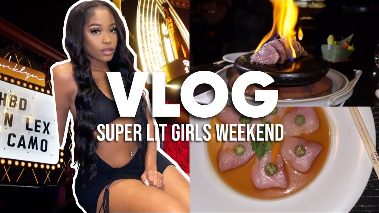 VLOG: LIT GIRLS WEEKEND!!! | NOBU, MET 2 CHAINS & ALMOST GOT SNATCHED UP
