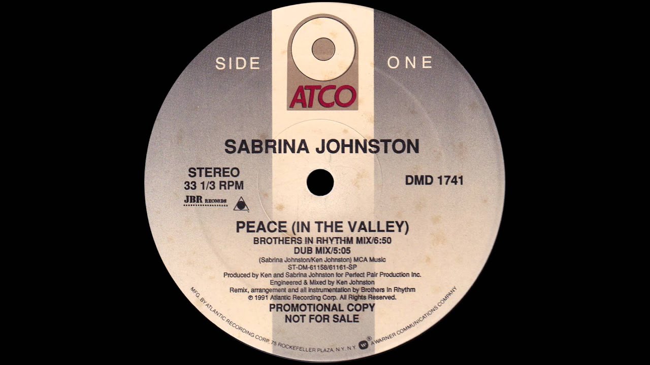 Sabrina Johnston - Peace In The Valley (Brothers In Rhythm Mix) [1991]