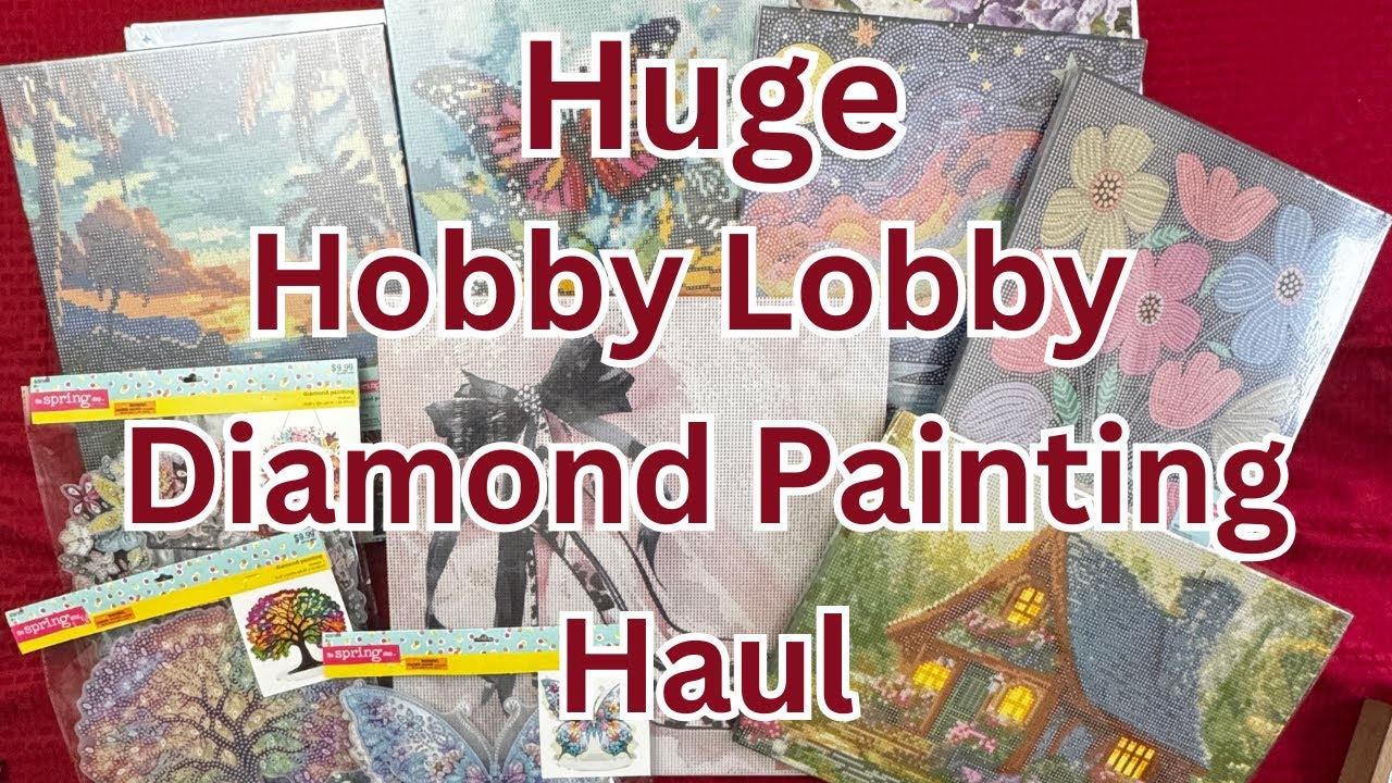 Огромная покупка для алмазной живописи в Hobby Lobby - Распаковка - Алмазная живопись - Бюджетные...