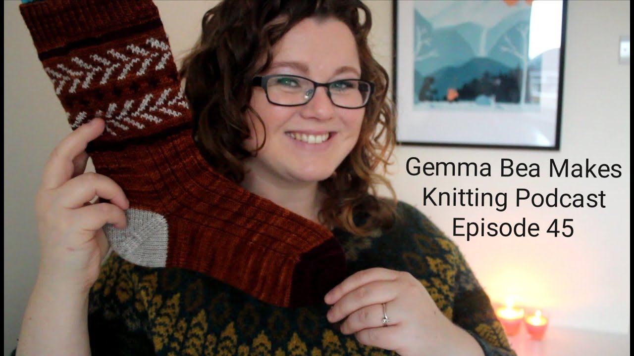 Knitting Podcast Episode 45