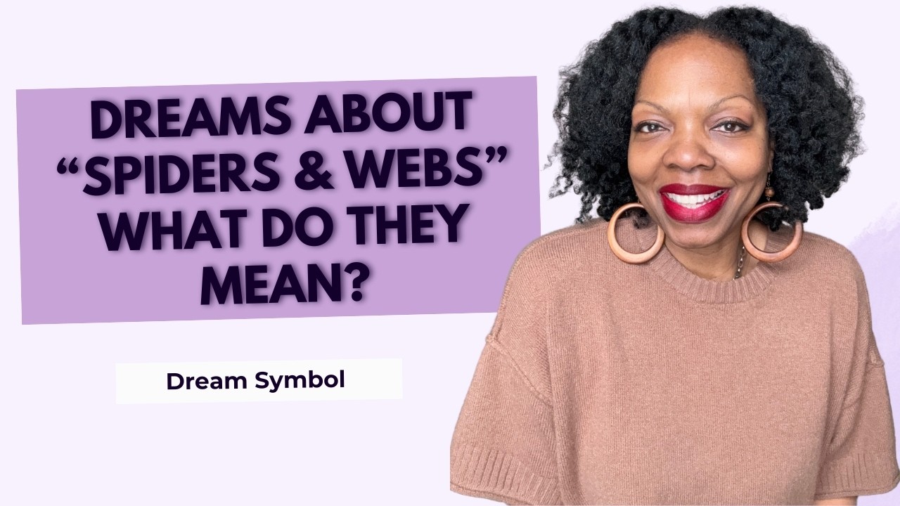 Dreaming About Spiders? Watch This. #dreamsymbolism