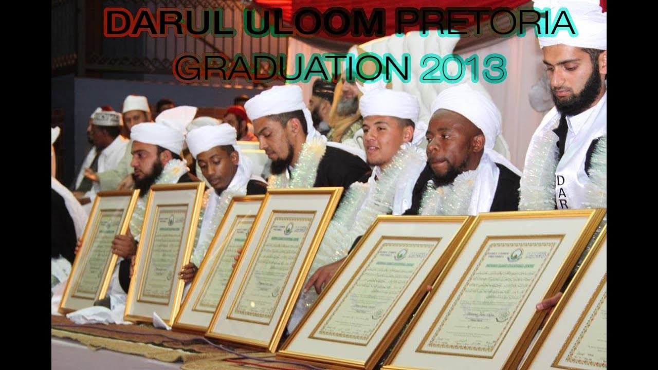 Darul Uloom Pretoria Graduation 2013