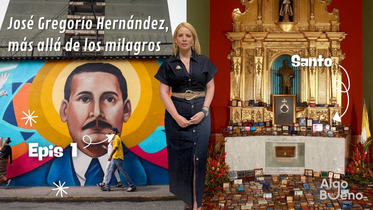 José Gregorio Hernández, más allá de los milagros. Episodio 1 / Algo Bueno con Nicoll Remesar