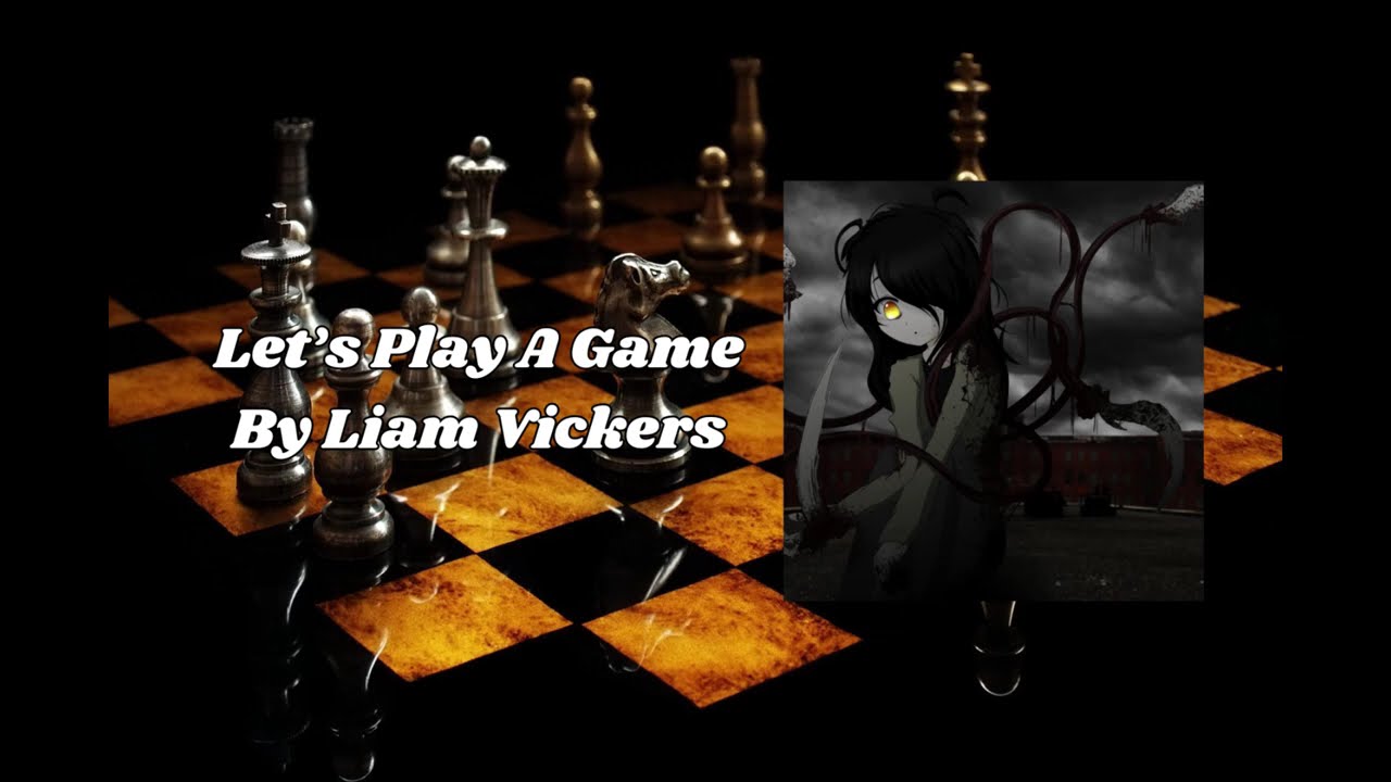 Let's Play A Game - SSTWL Song