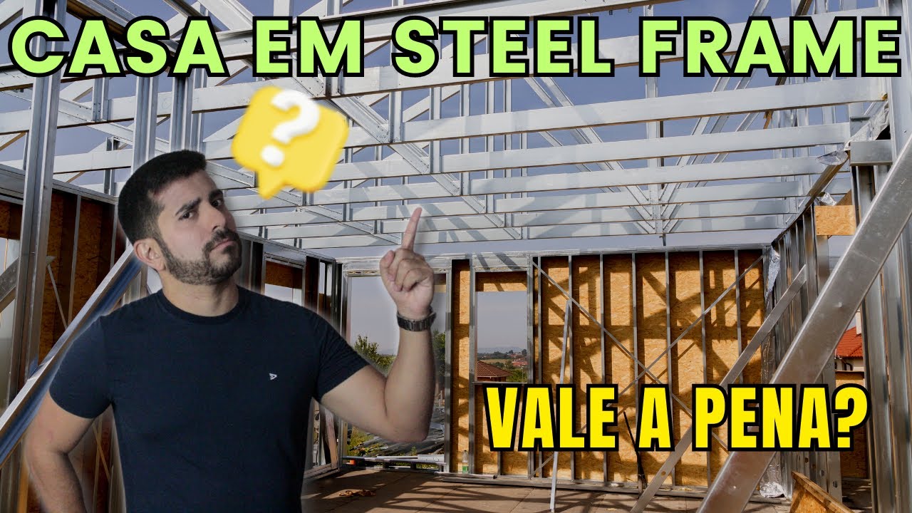 Casa em Steel Frame: Vale a pena? Descubra os benef&iacute;cios e vantagens!
