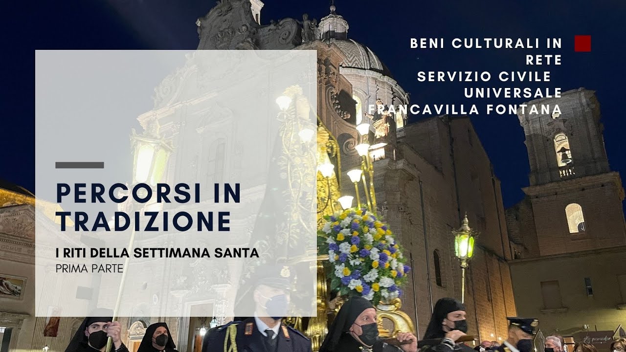Percorsi in tradizione - I Riti della Settimana Santa in Francavilla Fontana pt 1   HD 720p