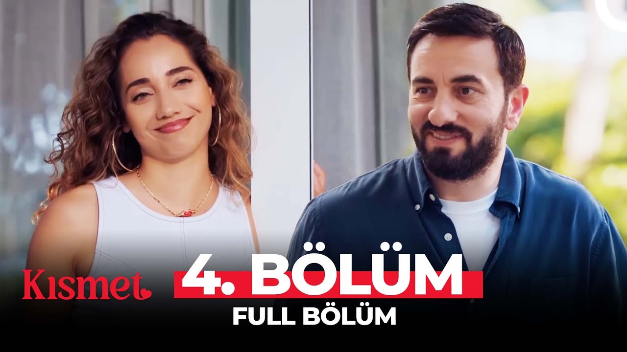 Kısmet 4. B&ouml;l&uuml;m